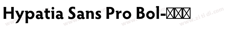 Hypatia Sans Pro Bol字体转换